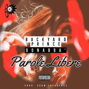 Parole Libere (Explicit)