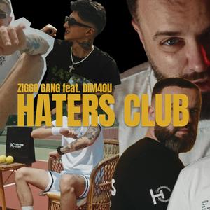 Haters Club (Explicit)