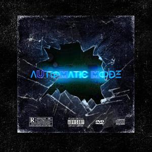 Automatic Mode (Explicit)