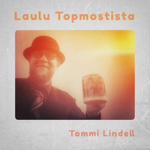 Laulu Topmostista