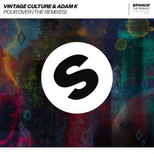 Pour Over (Kohen Extended Remix)