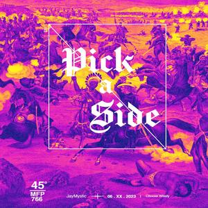 Pick A Side (Explicit)