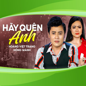 Hãy Quên Anh