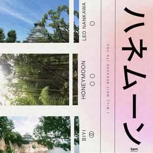 Honeymoon(feat. Biyi) (Explicit)