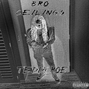 Teddy Roe (Explicit)