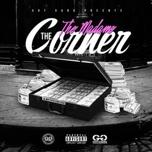The Corner (Explicit)