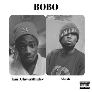 BOBO (feat. Shesh) [Explicit]