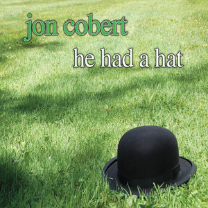 He Had a Hat (Explicit)