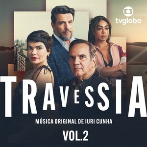 Travessia - Música Original de Iuri Cunha Vol. 2