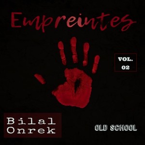 Empreintes, Vol. 2 (Old School)