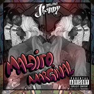 Maldito Marginal (Explicit)