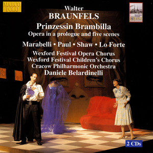 Prinzessin Brambilla, Op. 12 - Scene 5: O du, nun war’s wohl Zeit (Claudio, Giazinta)