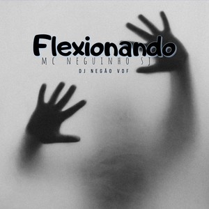 Flexionando (Explicit)