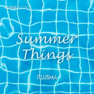Summer Things (Original Mix)