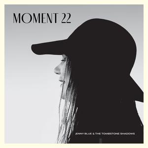 Moment 22 (Explicit)