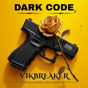 DARK CODE (Explicit)