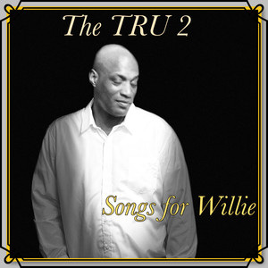 Songs for Willie