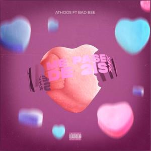 Me pasé de 2is Remix (feat. ATHOOS HC & Bad Bee) (Explicit)