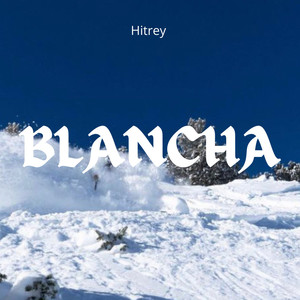 BLANCHA