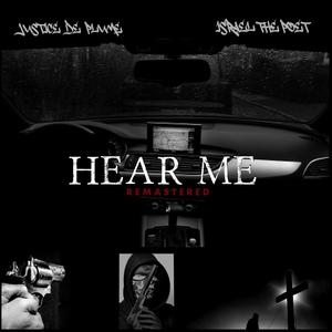 HEAR ME (feat. Israel The Poet) [REMASTERED]