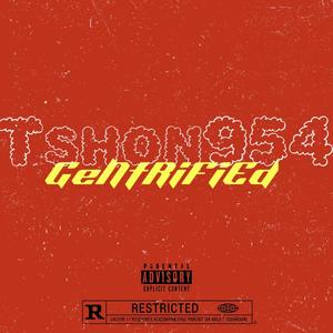 Gentrified (Explicit)