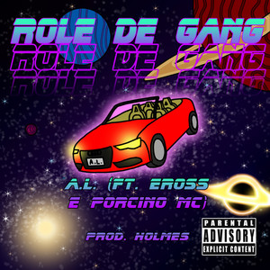 Rolê de Gang (Explicit)