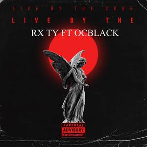 By The Code (feat. ocblack) (Explicit)