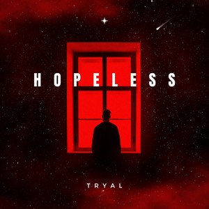 Hopeless (Explicit)