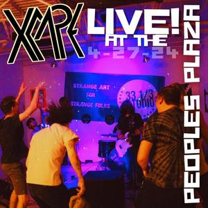 XCAPE: LIVE at The Peoples Plaza (Explicit)