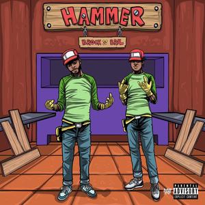 Hammer (feat. DJ Crazy) [Explicit]