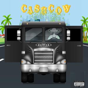 Cash Cow (Explicit)