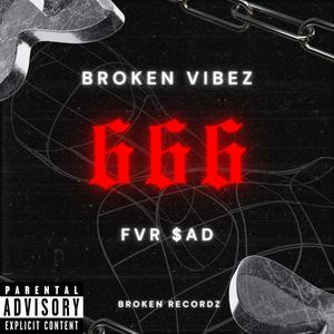 666 (feat. FVR $ad) [Explicit]