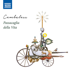 Ensemble Music (Baroque) - MURCIA, S. de / SANCES, G.F. / MERULA, T. / MONTEVERDI, C. (Passacaglia della Vita) (Cembaless)