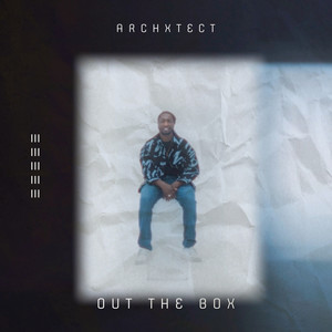 Out the Box (Explicit)