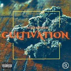 Cultivation (Explicit)