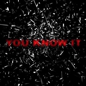 You Know It! (feat. Jimmy MC) [Explicit]