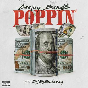 POPPIN' (feat. DB.BoutaBag) [Explicit]