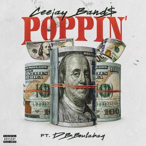 POPPIN' (feat. DB.BoutaBag) (Explicit)