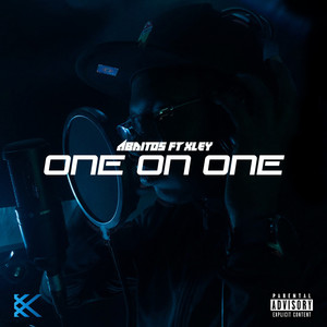 One on One (feat. XLey) (Explicit)