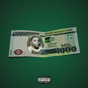 MIL (1000) [Explicit]