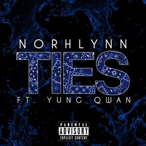 TIES (feat. Yung Qwan) [Explicit]