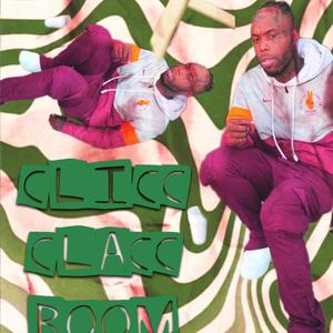 Clicc Clacc Boom (Explicit)