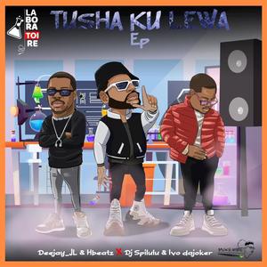 Tusha Ku Lewa (Explicit)