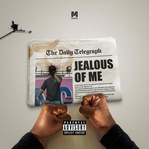 Jealous Of Me (feat. Bloodline) [Explicit]