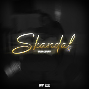 Skandal II (Explicit)