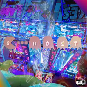 Ghost (Explicit)