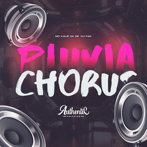 Pluvia Chorus (Explicit)