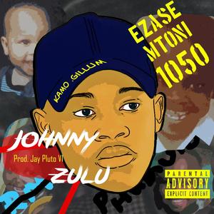 Johnny Zulu (Explicit)