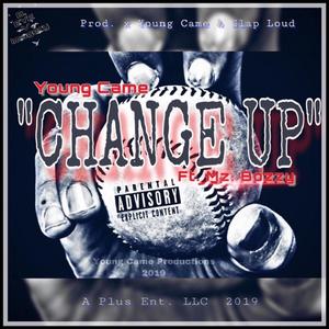 Change Up (feat. Mz. Bozzy) (Explicit)