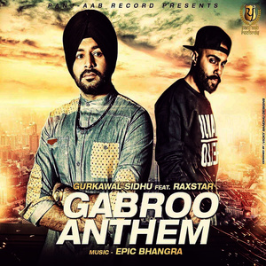 Gabroo Anthem (feat. Raxstar)